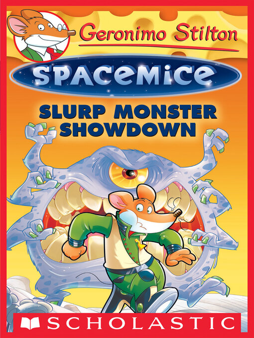 Title details for Slurp Monster Showdown by Geronimo Stilton - Wait list